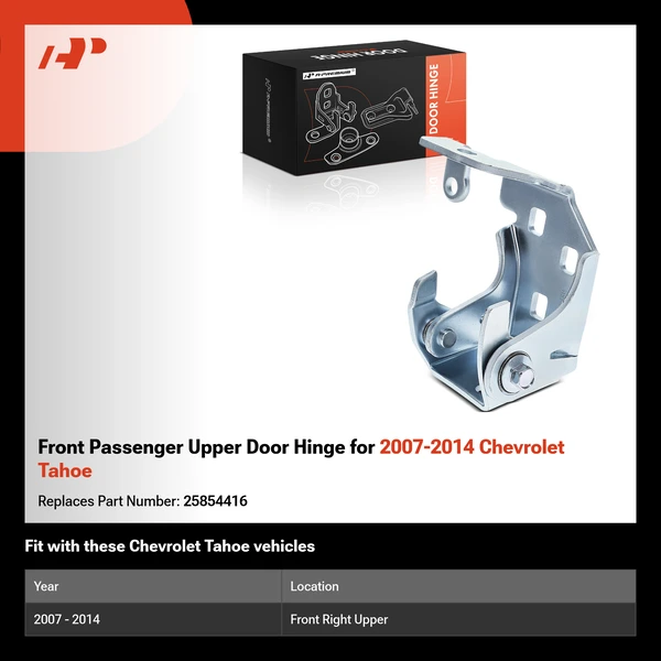 Front Passenger Upper Door Hinge for 2007-2014 Chevrolet Tahoe