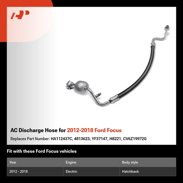 AC Discharge Hose for 2012-2018 Ford Focus