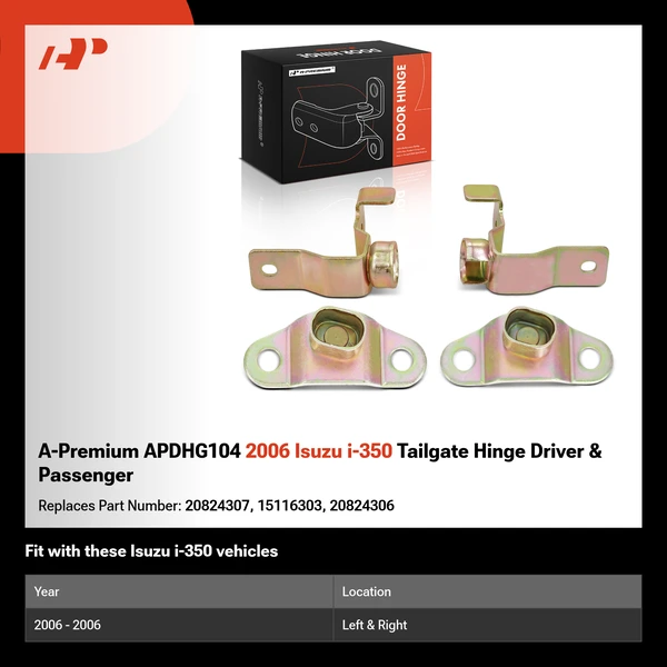 A-Premium APDHG104 2006 Isuzu i-350 Tailgate Hinge Driver & Passenger