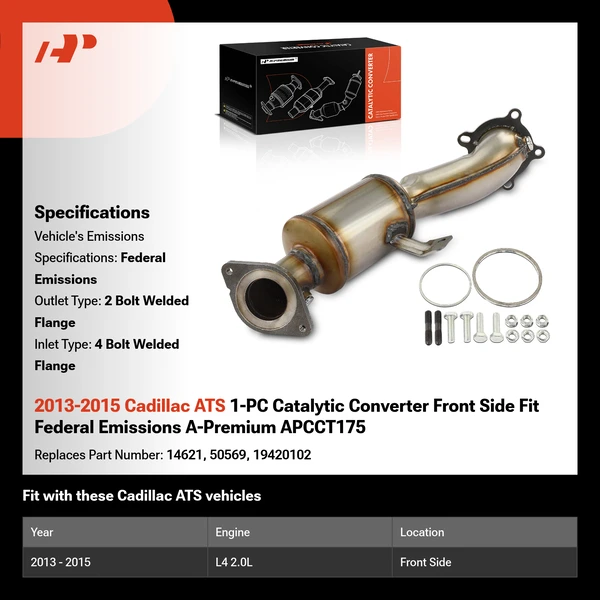 2013-2015 Cadillac ATS 1-PC Catalytic Converter Front Side Fit Federal Emissions A-Premium APCCT175