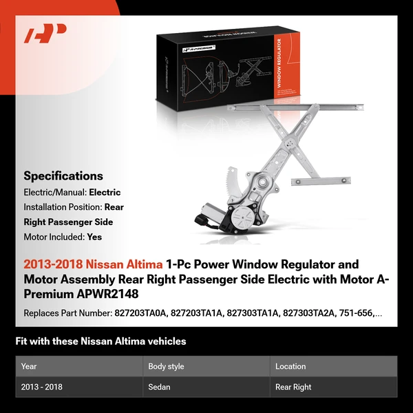 2013-2018 Nissan Altima 1-Pc Power Window Regulator and Motor Assembly Rear Right Passenger Side Electric with Motor A-Premium APWR2148