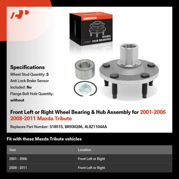 Front Left or Right Wheel Bearing & Hub Assembly for 2001-2006 2008-2011 Mazda Tribute
