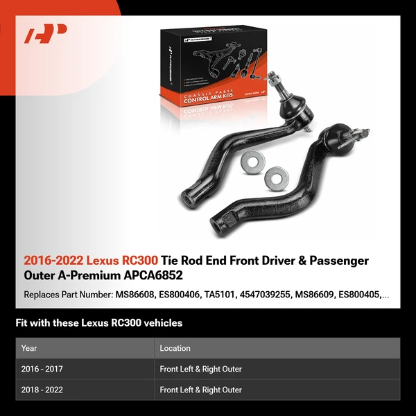 2016-2022 Lexus RC300 Tie Rod End Front Driver & Passenger Outer A-Premium APCA6852