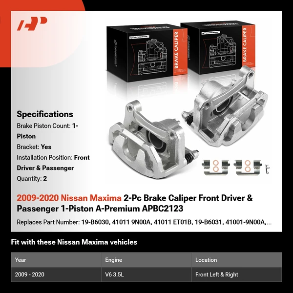 2009-2020 Nissan Maxima 2-Pc Brake Caliper Front Driver & Passenger 1-Piston A-Premium APBC2123