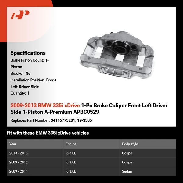 2009-2013 BMW 335i xDrive 1-Pc Brake Caliper Front Left Driver Side 1-Piston A-Premium APBC0529