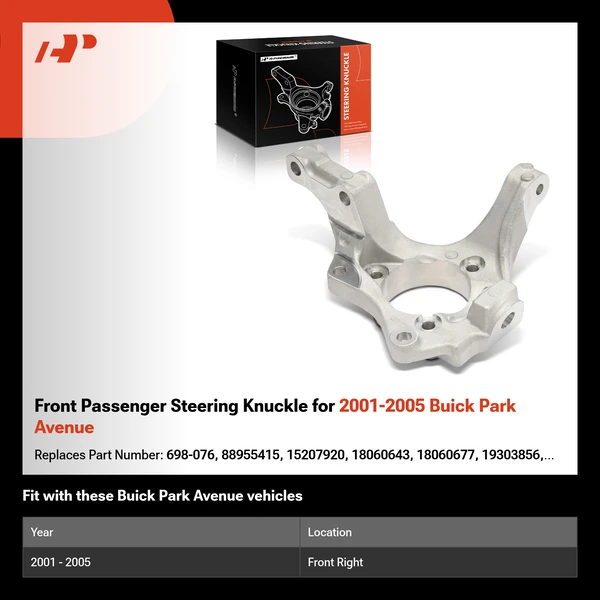 Front Passenger Steering Knuckle for 2001-2005 Buick Park Avenue