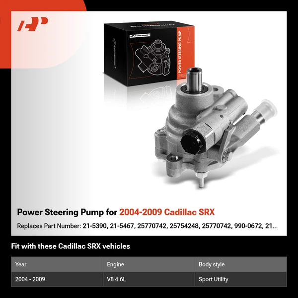 Power Steering Pump for 2004-2009 Cadillac SRX