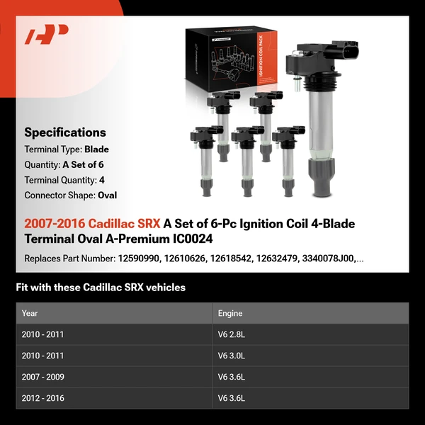 2007-2016 Cadillac SRX A Set of 6-Pc Ignition Coil 4-Blade Terminal Oval A-Premium IC0024