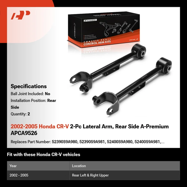 2002-2005 Honda CR-V 2-Pc Lateral Arm, Rear Side A-Premium APCA9526