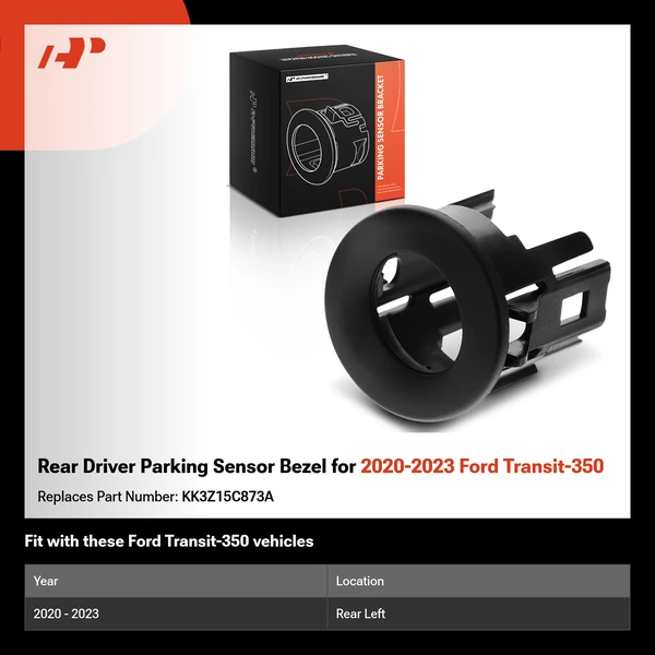 Rear Driver Parking Sensor Bezel for 2020-2023 Ford Transit-350