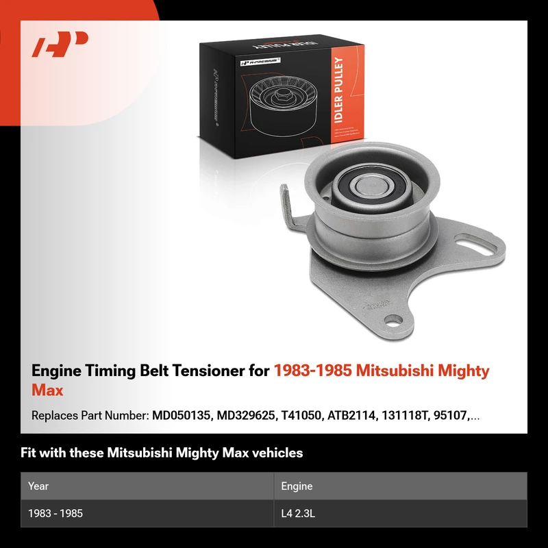 Engine Timing Belt Tensioner for 1983-1985 Mitsubishi Mighty Max