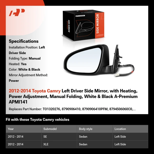 2012-2014 Toyota Camry Left Driver Side Mirror, with Heating, Power Adjustment, Manual Folding, White & Black A-Premium APMI141