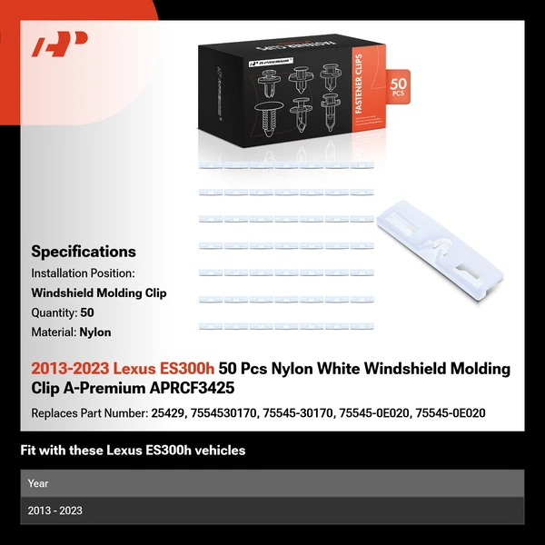 2013-2023 Lexus ES300h 50 Pcs Nylon White Windshield Molding Clip A-Premium APRCF3425