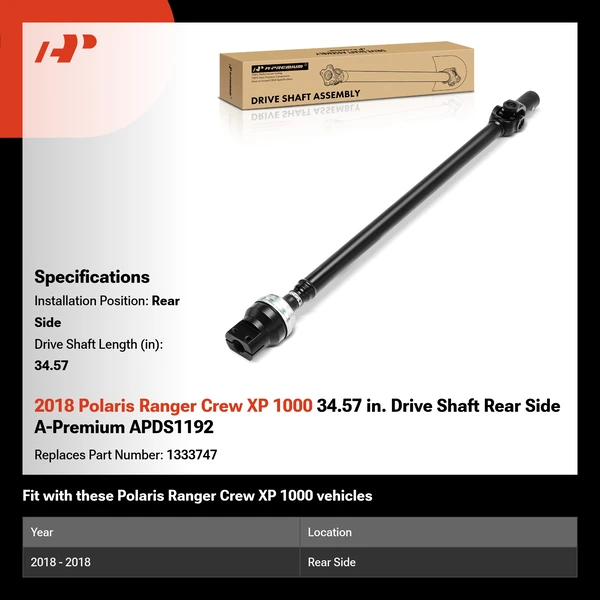 2018 Polaris Ranger Crew XP 1000 34.57 in. Drive Shaft Rear Side A-Premium APDS1192