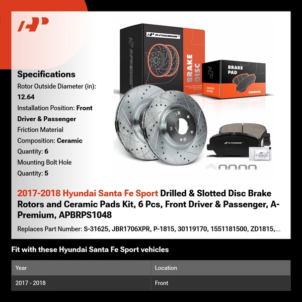 2017-2018 Hyundai Santa Fe Sport Drilled & Slotted Disc Brake Rotors and Ceramic Pads Kit, 6 Pcs, Front Driver & Passenger, A-Premium, APBRPS1048