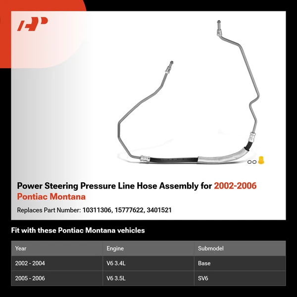 Power Steering Pressure Line Hose Assembly for 2002-2006 Pontiac Montana
