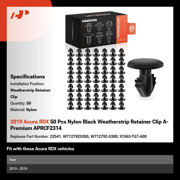 2019 Acura RDX 50 Pcs Nylon Black Weatherstrip Retainer Clip A-Premium APRCF2314