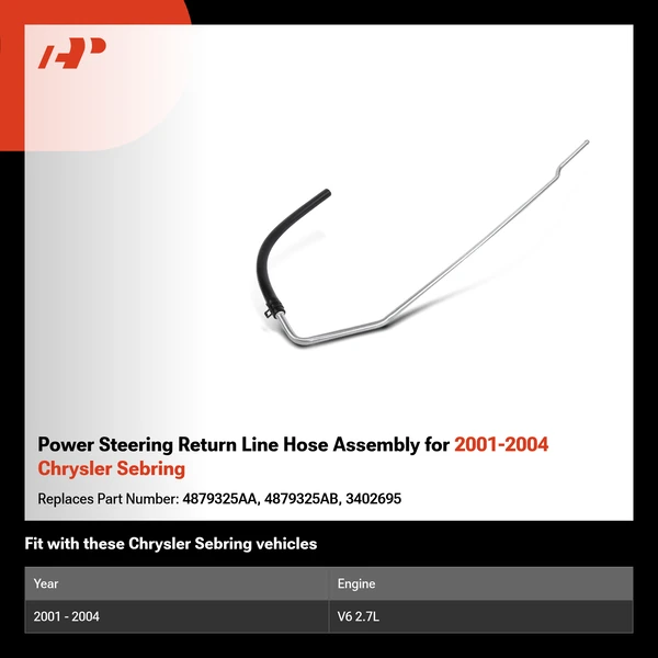 Power Steering Return Line Hose Assembly for 2001-2004 Chrysler Sebring