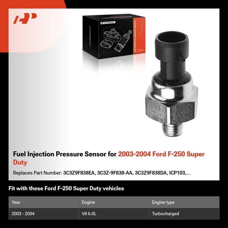 Fuel Injection Pressure Sensor for 2003-2004 Ford F-250 Super Duty