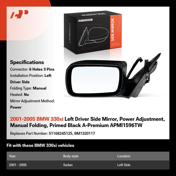 2001-2005 BMW 330xi Left Driver Side Mirror, Power Adjustment, Manual Folding, Primed Black A-Premium APMI1596TW
