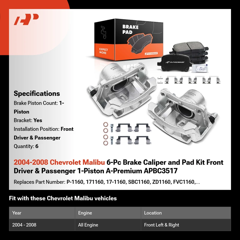 2004-2008 Chevrolet Malibu 6-Pc Brake Caliper and Pad Kit Front Driver & Passenger 1-Piston A-Premium APBC3517