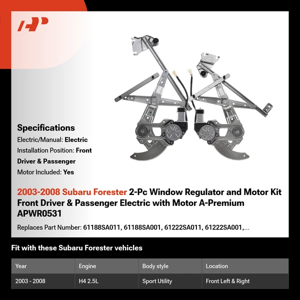 2003-2008 Subaru Forester 2-Pc Window Regulator and Motor Kit Front Driver & Passenger Electric with Motor A-Premium APWR0531