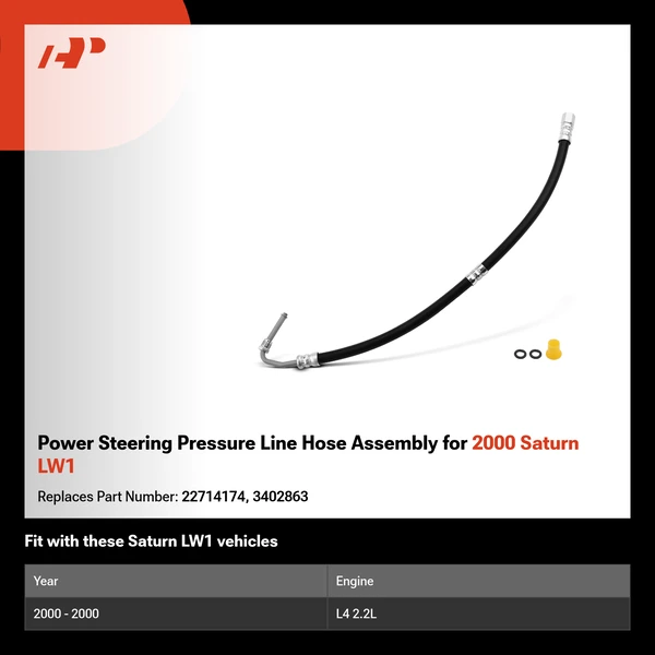 Power Steering Pressure Line Hose Assembly for 2000 Saturn LW1