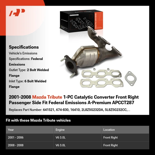 2001-2008 Mazda Tribute 1-PC Catalytic Converter Front Right Passenger Side Fit Federal Emissions A-Premium APCCT287