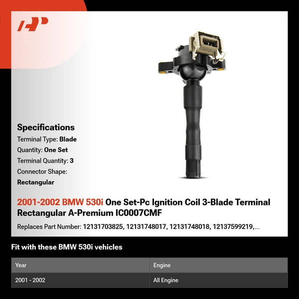 2001-2002 BMW 530i One Set-Pc Ignition Coil 3-Blade Terminal Rectangular A-Premium IC0007CMF