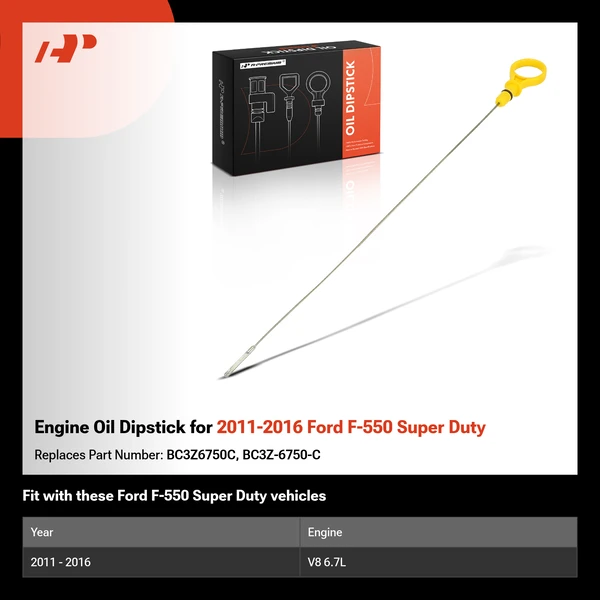 Engine Oil Dipstick for 2011-2016 Ford F-550 Super Duty