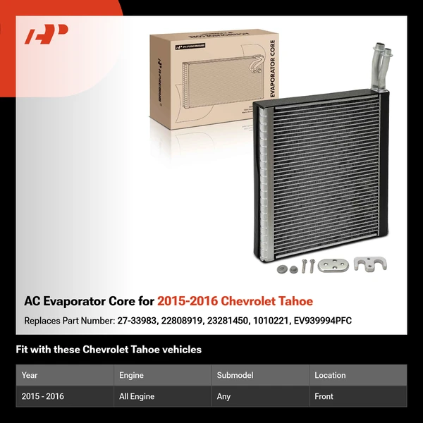 AC Evaporator Core for 2015-2016 Chevrolet Tahoe