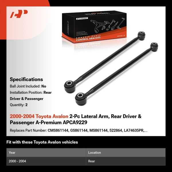 2000-2004 Toyota Avalon 2-Pc Lateral Arm, Rear Driver & Passenger A-Premium APCA9229