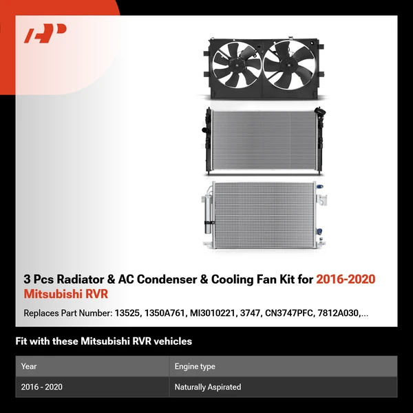 3 Pcs Radiator & AC Condenser & Cooling Fan Kit for 2016-2020 Mitsubishi RVR