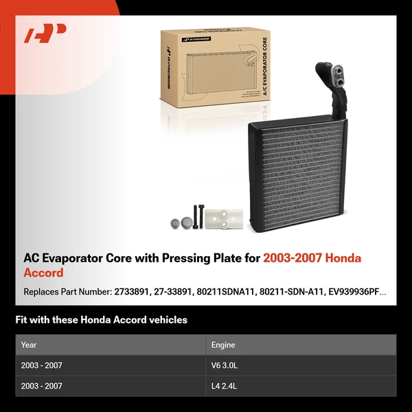 AC Evaporator Core with Pressing Plate for 2003-2007 Honda Accord