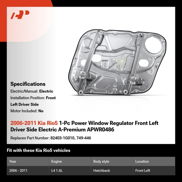2006-2011 Kia Rio5 1-Pc Power Window Regulator Front Left Driver Side Electric A-Premium APWR0486
