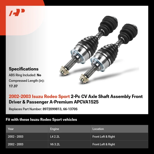 2002-2003 Isuzu Rodeo Sport 2-Pc CV Axle Shaft Assembly Front Driver & Passenger A-Premium APCVA1525
