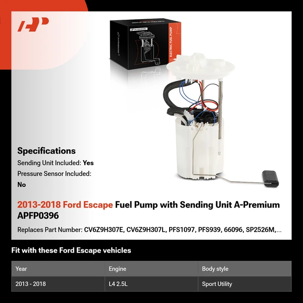 2013-2018 Ford Escape Fuel Pump with Sending Unit A-Premium APFP0396