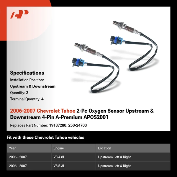 2006-2007 Chevrolet Tahoe 2-Pc Oxygen Sensor Upstream & Downstream 4-Pin A-Premium APOS2001