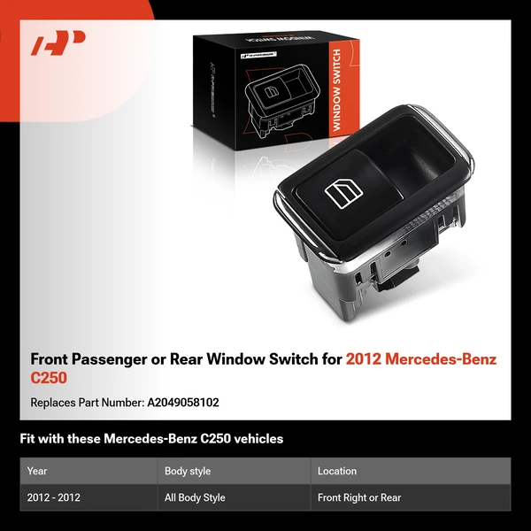 Front Passenger or Rear Window Switch for 2012 Mercedes-Benz C250