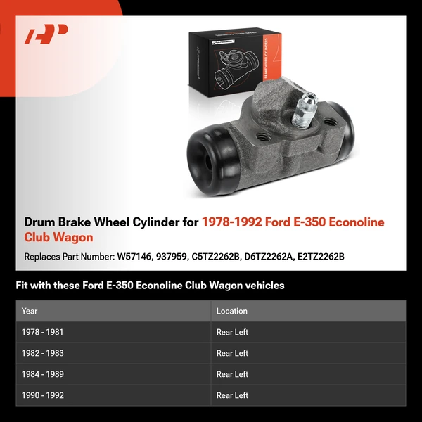 Drum Brake Wheel Cylinder for 1978-1992 Ford E-350 Econoline Club Wagon