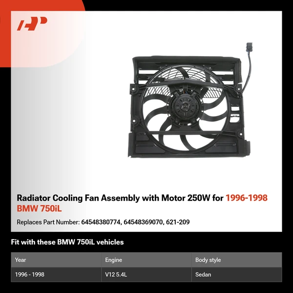 Radiator Cooling Fan Assembly with Motor 250W for 1996-1998 BMW 750iL