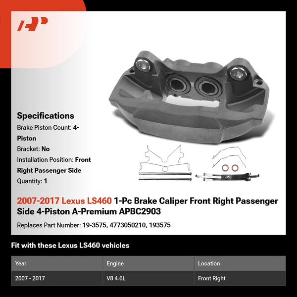 2007-2017 Lexus LS460 1-Pc Brake Caliper Front Right Passenger Side 4-Piston A-Premium APBC2903