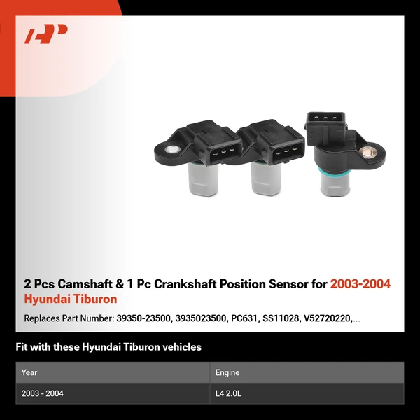 2 Pcs Camshaft & 1 Pc Crankshaft Position Sensor for 2003-2004 Hyundai Tiburon