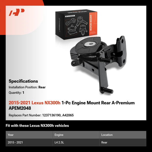 2015-2021 Lexus NX300h 1-Pc Engine Mount Rear A-Premium APEM2048