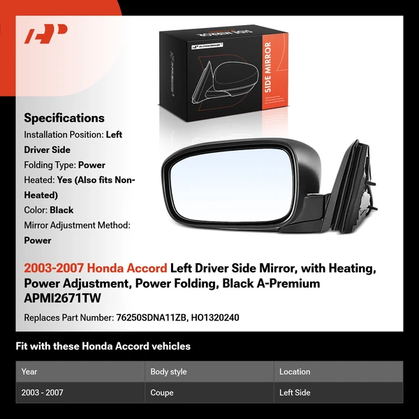 2003-2007 Honda Accord Left Driver Side Mirror, with Heating, Power Adjustment, Power Folding, Black A-Premium APMI2671TW