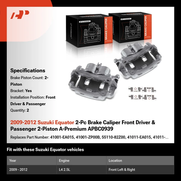 2009-2012 Suzuki Equator 2-Pc Brake Caliper Front Driver & Passenger 2-Piston A-Premium APBC0939
