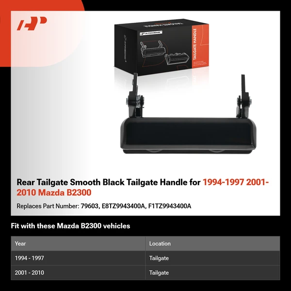 Rear Tailgate Smooth Black Tailgate Handle for 1994-1997 2001-2010 Mazda B2300