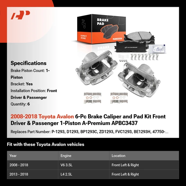 2008-2018 Toyota Avalon 6-Pc Brake Caliper and Pad Kit Front Driver & Passenger 1-Piston A-Premium APBC3437