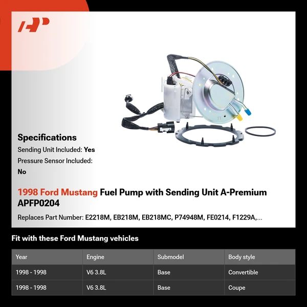 1998 Ford Mustang Fuel Pump with Sending Unit A-Premium APFP0204