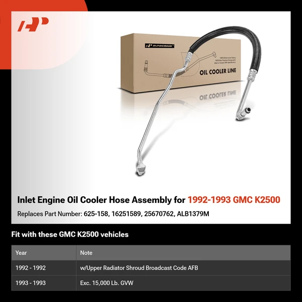 Inlet Engine Oil Cooler Hose Assembly for 1992-1993 GMC K2500